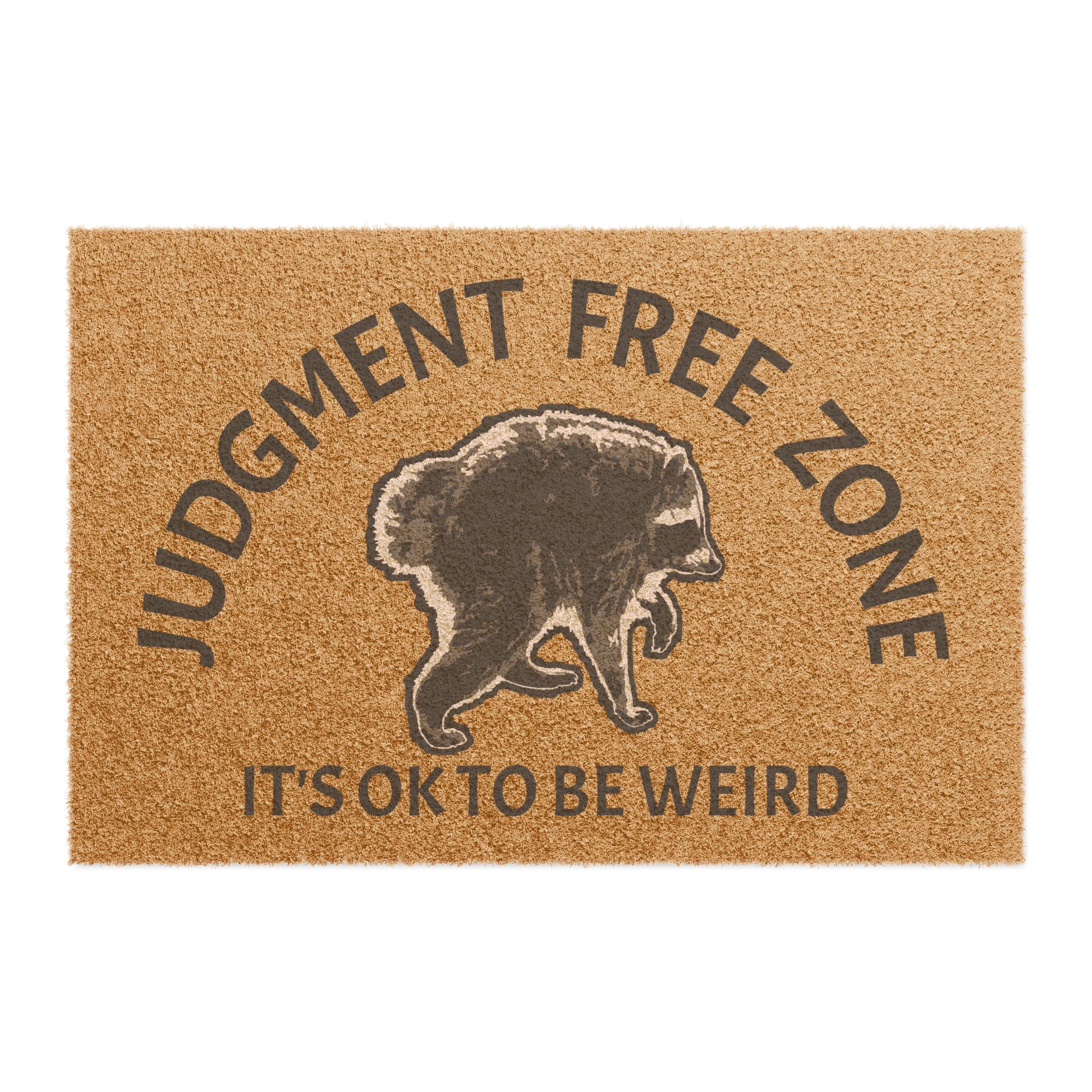 Doormat — "Judgment Free Zone" Jimothy Welcome Mat (It’s OK to Be Weird)
